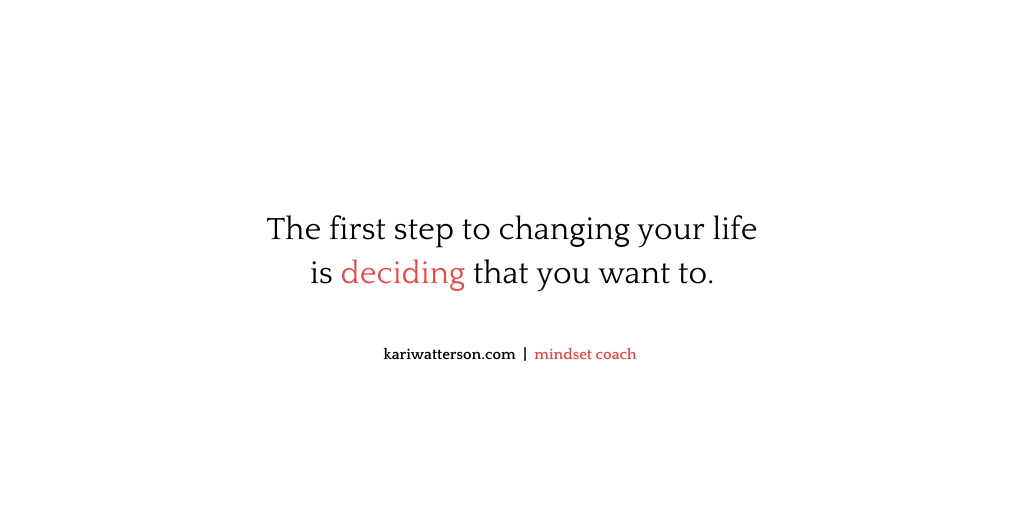 Mindset Shift Deciding Vs Wanting To Change Your Life By Kari Watterson The Mindset X Factor Medium Mindset Shift Deciding Vs Wanting To Change Your Life By Kari Watterson The Mindset X Factor Medium