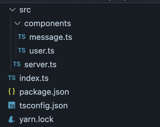 src, components, message.ts, user.ts, server.ts, index.ts, package.json, tsconfig.json, yarn.lock