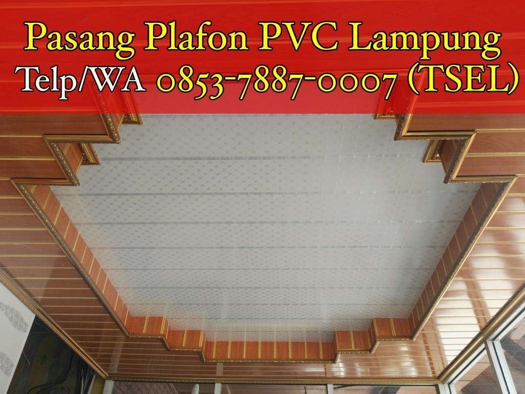 Hp 0853 7887 0007 Tsel Distributor Plafon Pvc Lampung