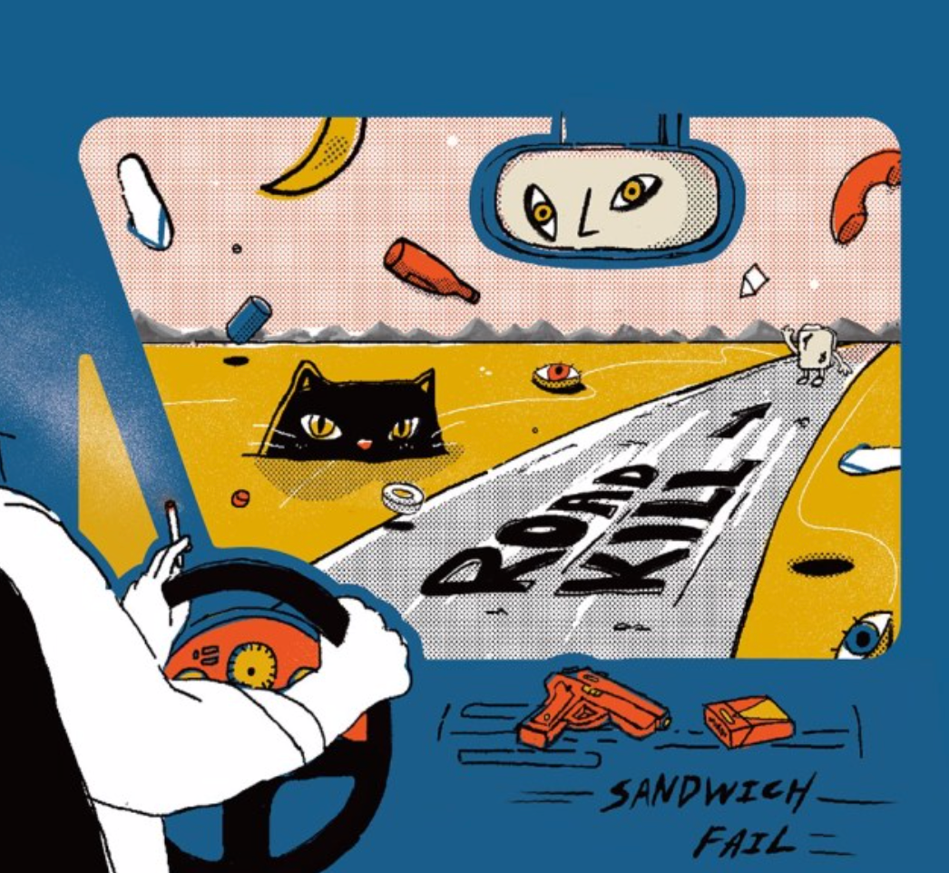 打倒三明治首張ep Roadkill 可愛虛幻的偏執狂 對世界唱起血腥寫實的批判 By At沒有筆名 懂聽ts251 Medium