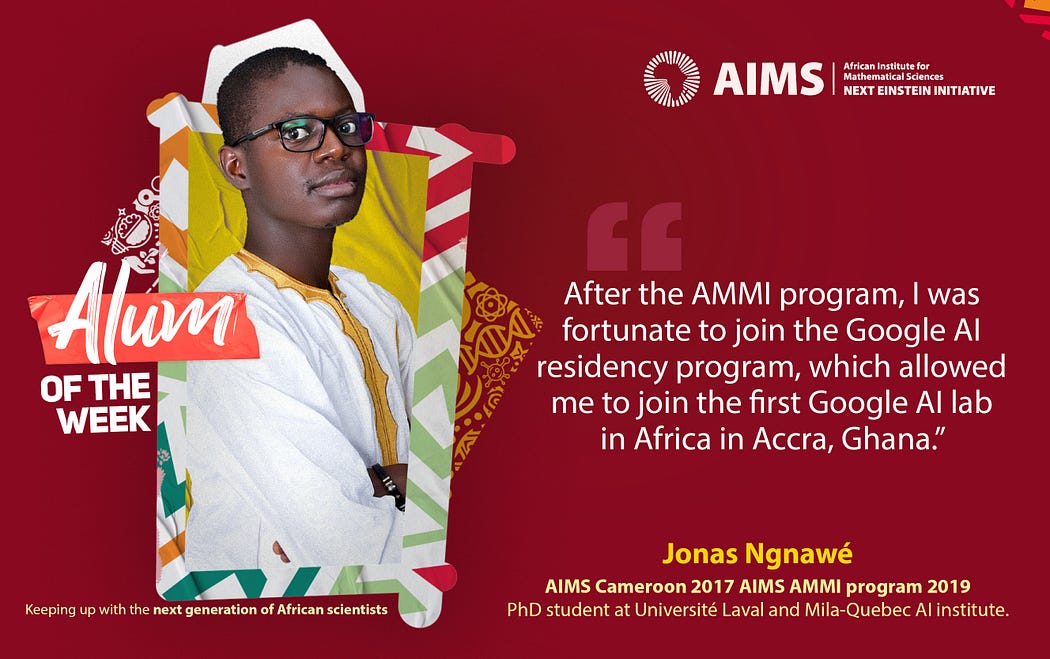 AlumoftheWeek — Jonas Ngnawé, AIMS Cameroon '17 & AMMI '19 – African  Institute for Mathematical Sciences