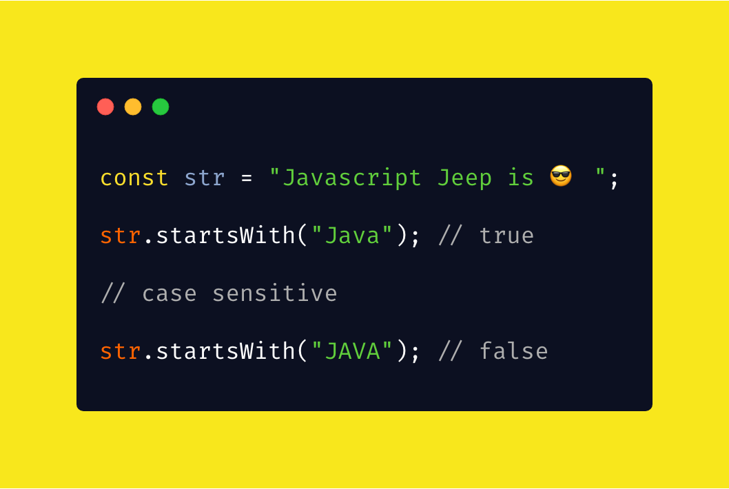 String methods : startsWith in Javascript. | by Javascript Jeep🚙💨 |  Frontend Weekly | Medium