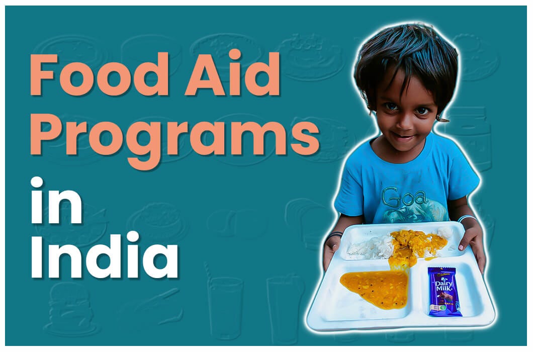 Food Aid Programs in India. Every day, we see a few people roaming