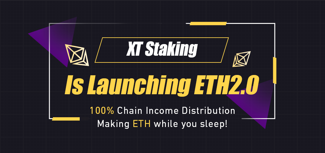 XT Exchange Launches ETH 2.0 One Click Stake Function | by XT.com | XT ...