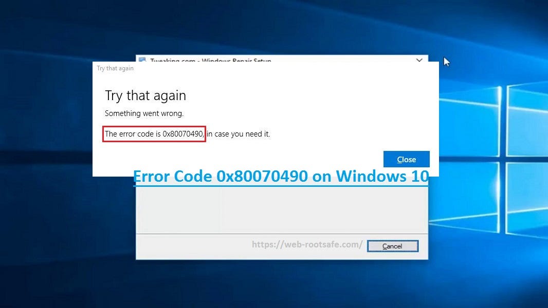 What is the Method To Fix Error Code 0x80070490 on Windows 10?