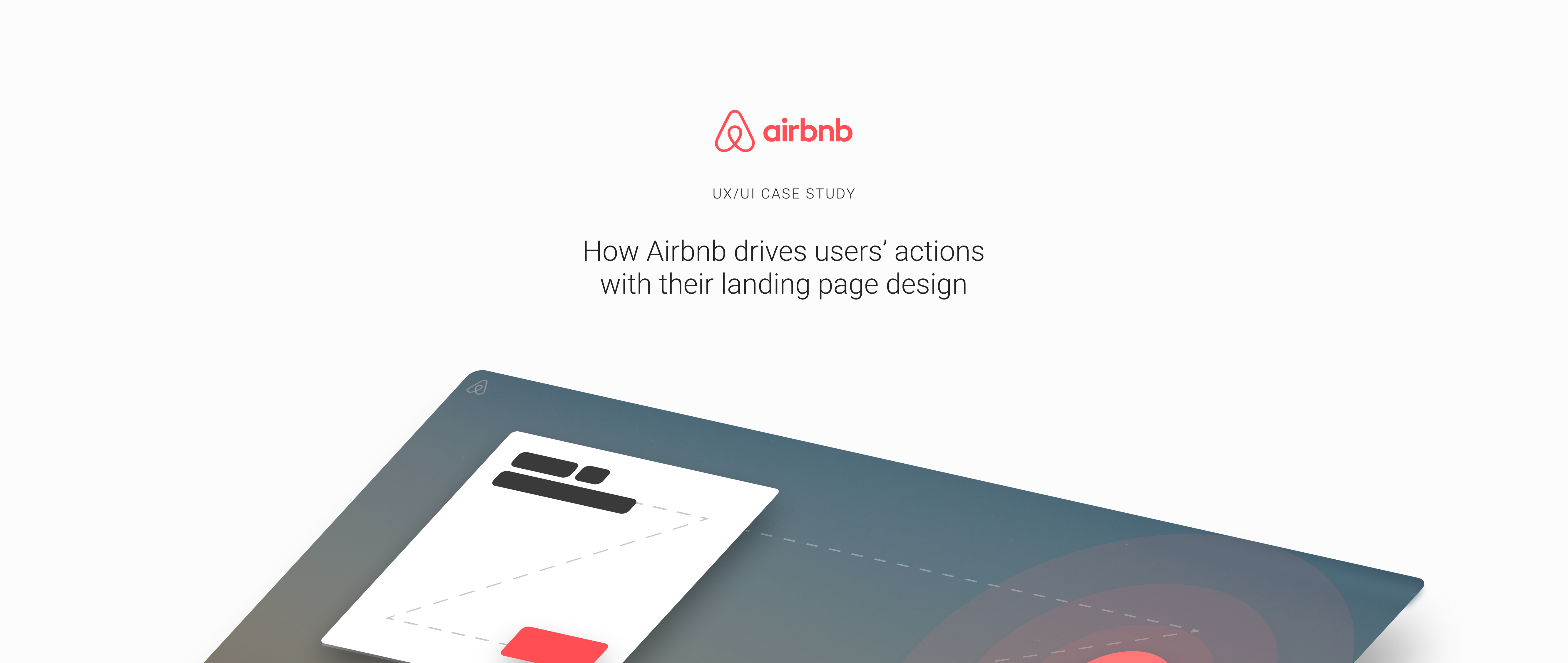 【眼动】Airbnb如何通过目标网页设计来驱动用户的行为 - 图1