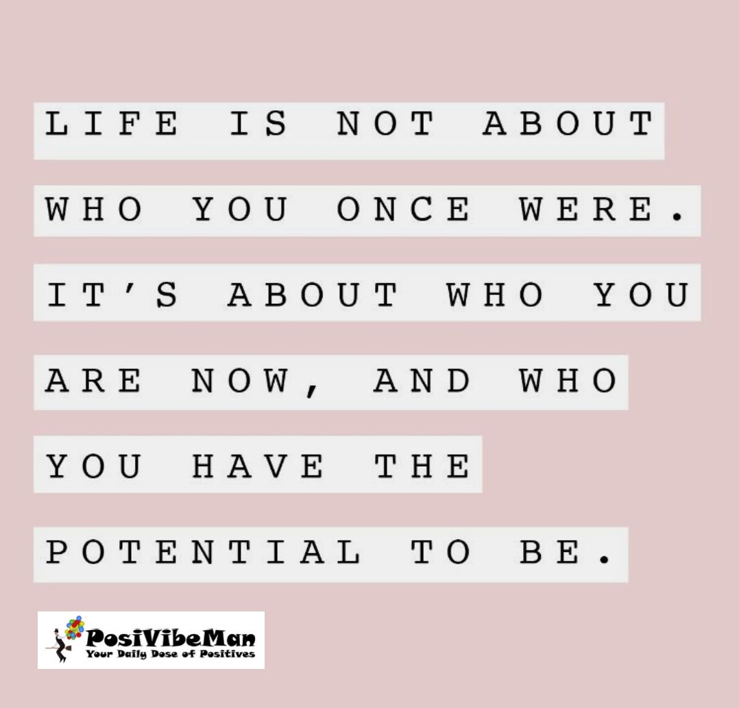 You Have The Potential To Be Anything In Life | by POSIVIBEMAN | Medium