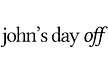 John’s Day Off