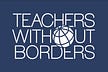 Teachers Without Borders