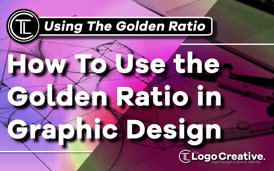 How To Use The Golden Ratio In Graphic Design By The Logo Creative Medium How To Use The Golden Ratio In Graphic Design By The Logo Creative Medium