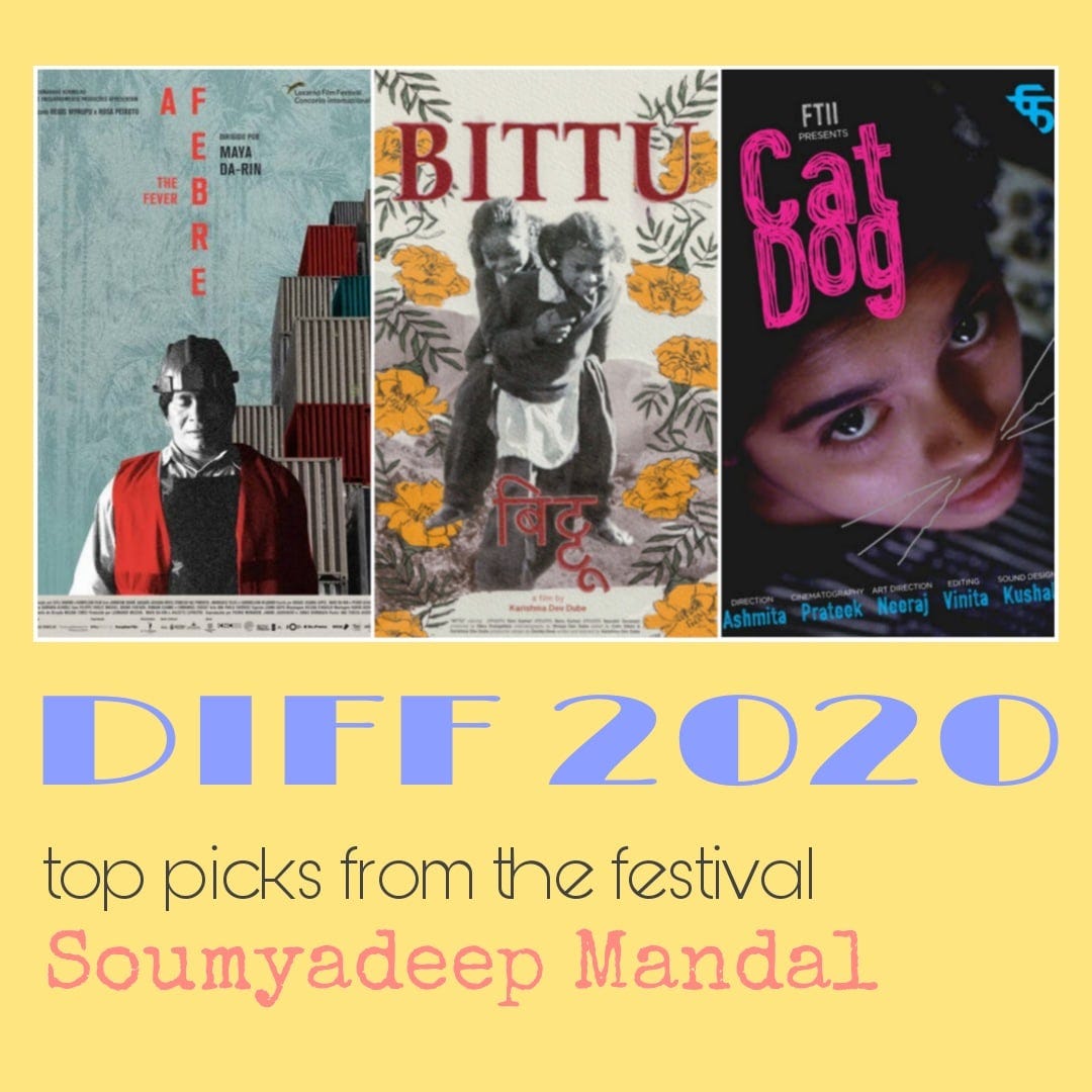 The Best of DIFF 2020.. Soumyadeep Mandal | by Alternate Take ...