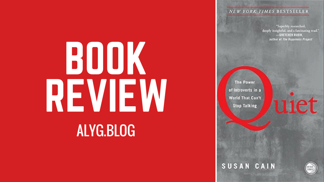 My Book Review Of Susan Cain S Quiet And 10 Key Takeaways