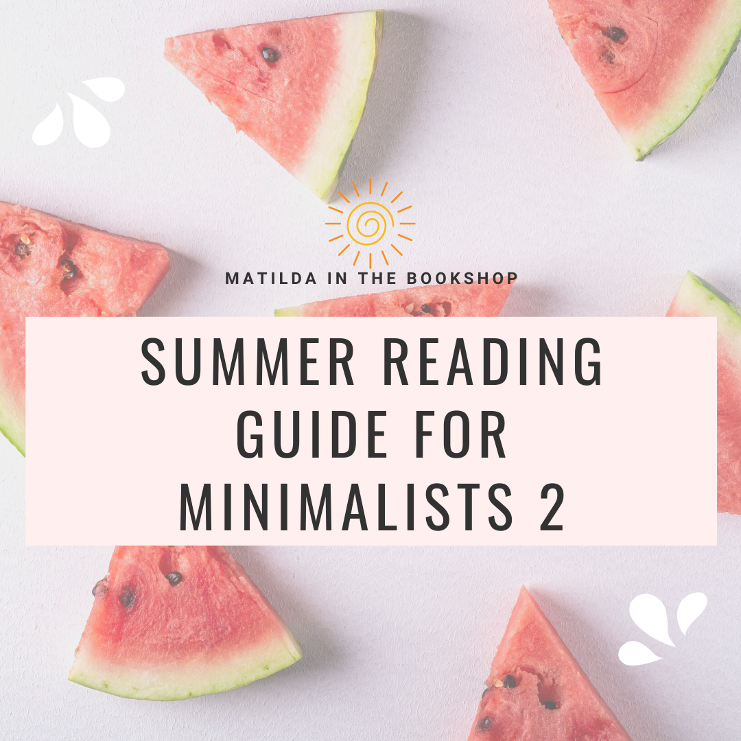 Summer Reading Guide For Minimalists 2 By Monika Kastner Medium