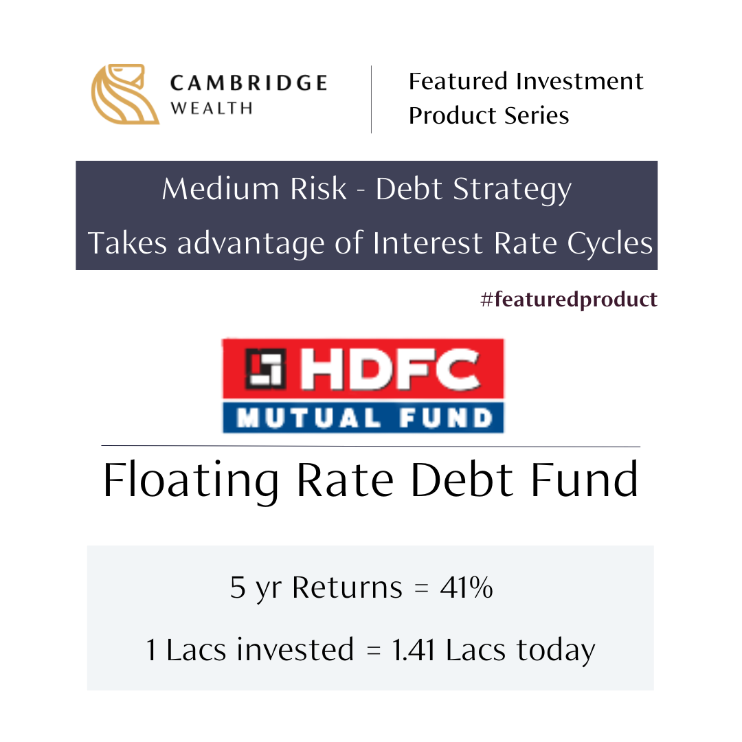 HDFC Floating Rate Fund. Featured Product Series by The Crore Next