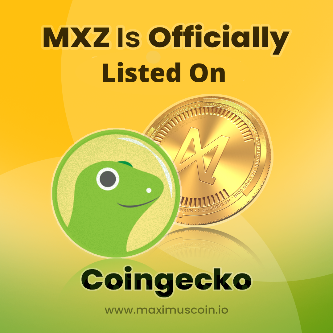Maximus Coin MXZ Is Now Listed On Coingecko By Maximus Tech Oct maximus-coin-mxz-is-now-listed-on-coingecko-by-maximus-tech-oct