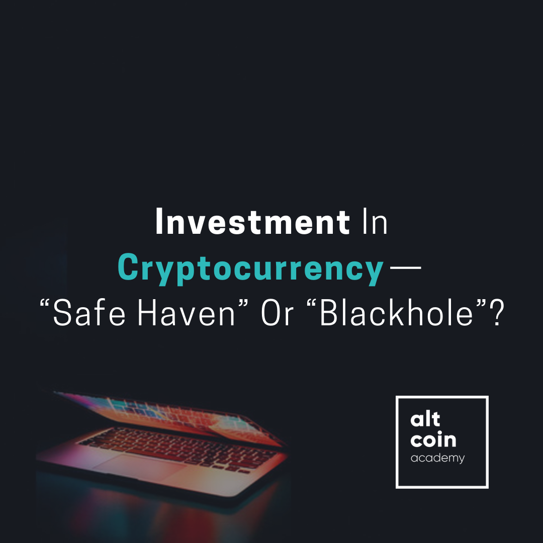Investment In Cryptocurrency Safe Haven Or Blackhole By Coinbreze Medium