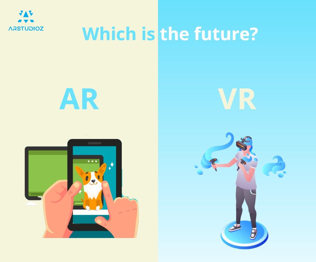 Augmented Reality vs Virtual Reality | by ArStudioz | Medium