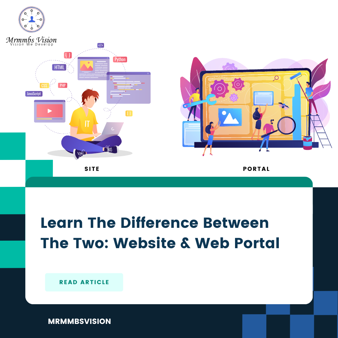 Learn The Difference Between The Two: Website & Web Portal | by Mrmmbs Vision | Sep, 2022 | Medium