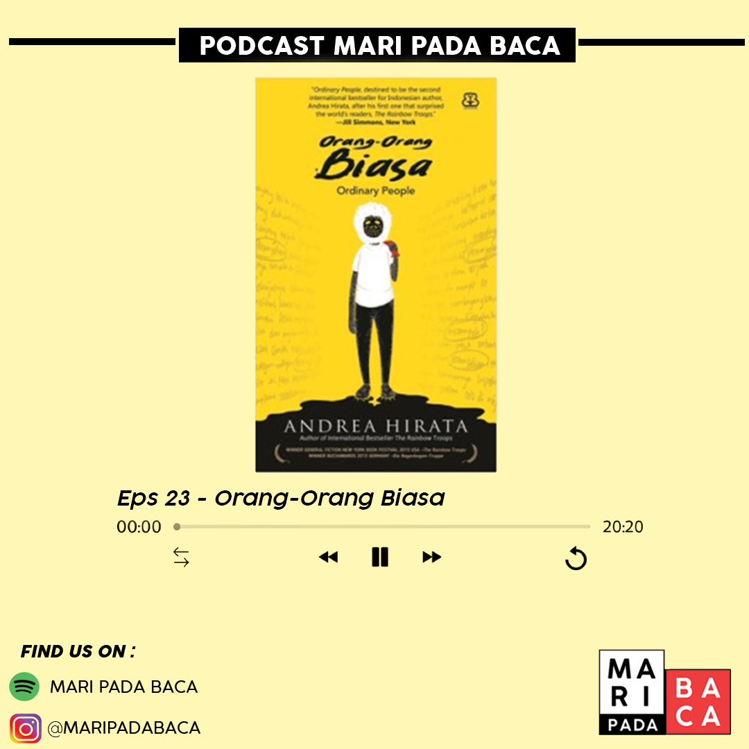 Yang Tidak Biasa dari Novel OrangOrang Biasa by