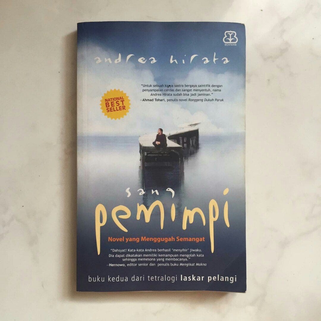 Sang Pemimpi Weekly Journal 5th Week Book Review By Sabrina Stokowy Medium
