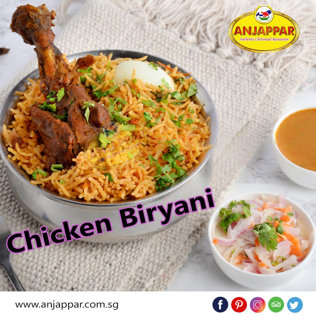 Chicken Biryani Discover The Anjappar Difference By Anjappar Singapore Medium