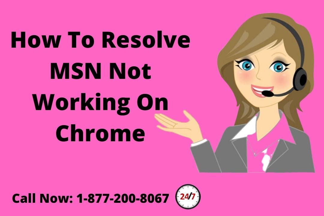 MSN Not Working On Chrome 