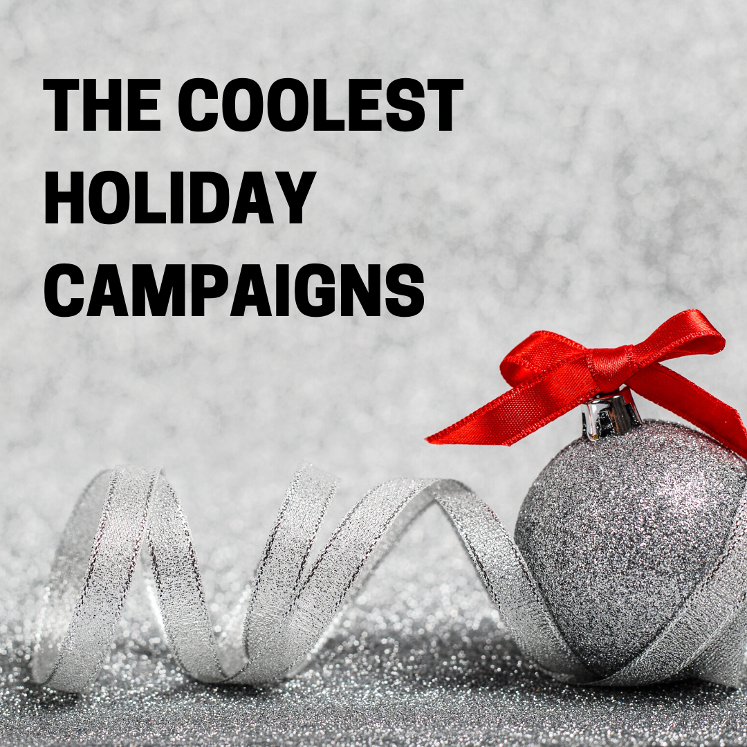 Coolest holiday campaigns (International) by Veratempo Medium