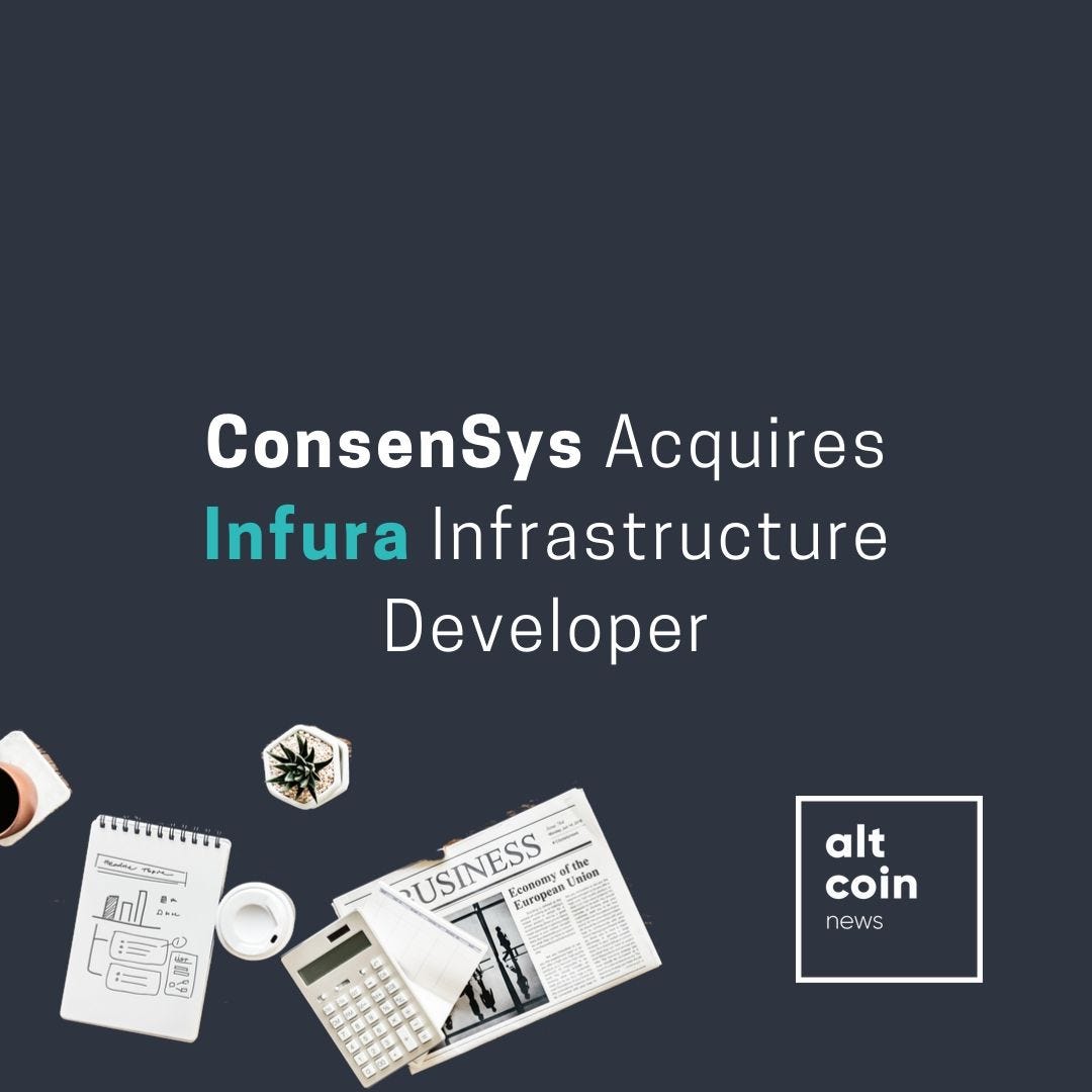 Altcoin News: ConsenSys Acquires Infura Infrastructure ...