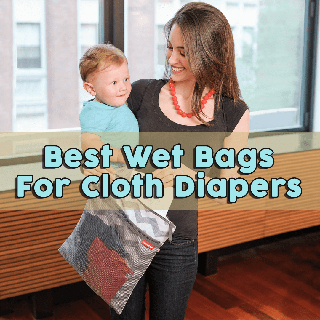 best wet bag for cloth diapers