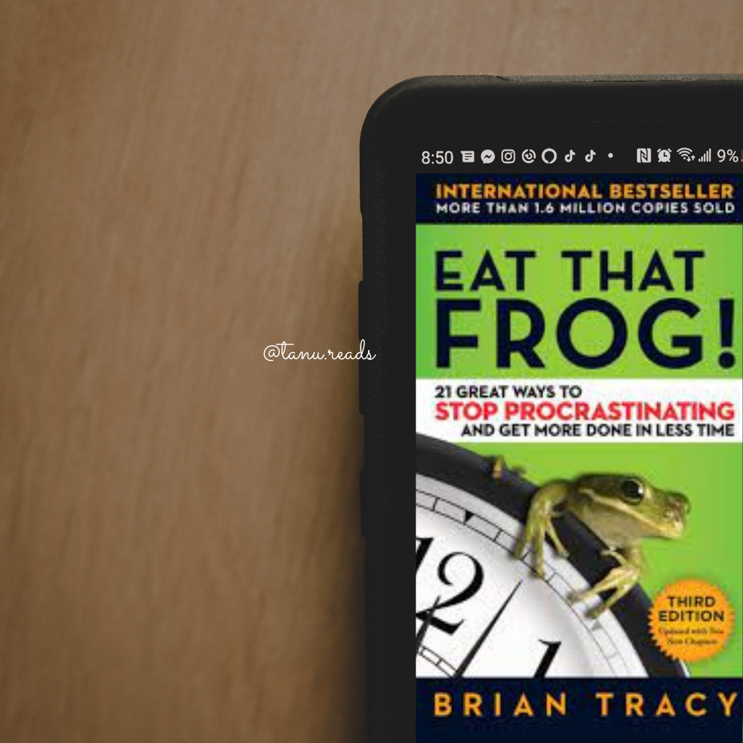 Book Review: Eat That Frog!: 21 Great Ways To Stop Procrastinating And ...