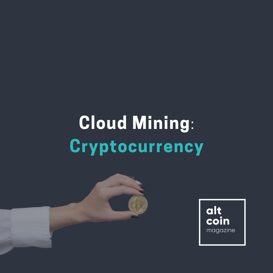Cloud Mining Cryptocurrency The Process Of Crypto Mining Utilizing By Peter Jack The Capital Medium