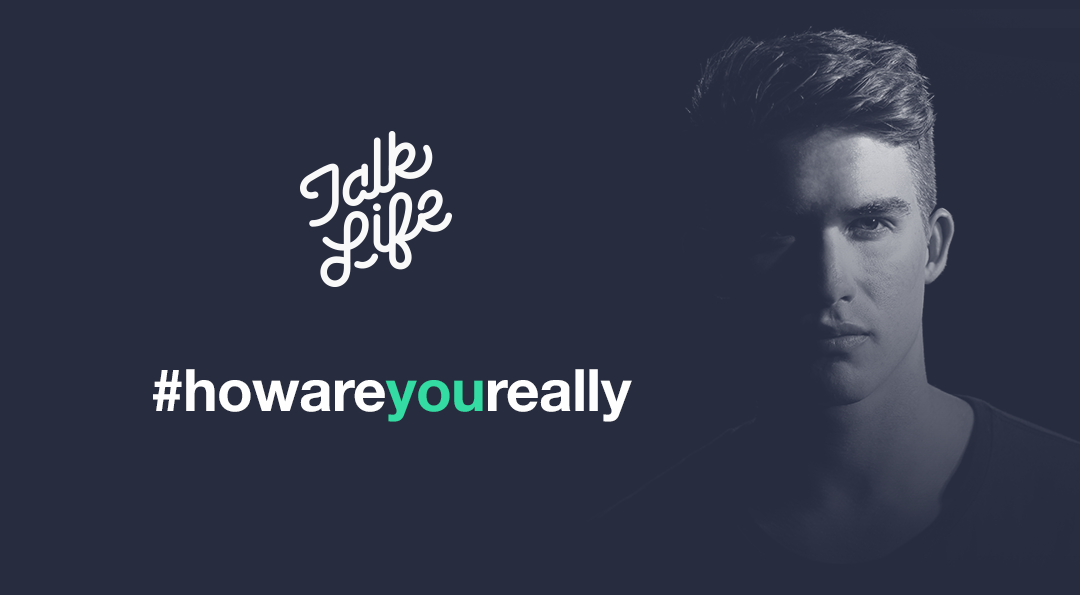 Talklife Launches New Campaign Asking How Are You Really By Jennifer Russell Talklife Blog Talklife Launches New Campaign Asking How Are You Really By Jennifer Russell Talklife Blog