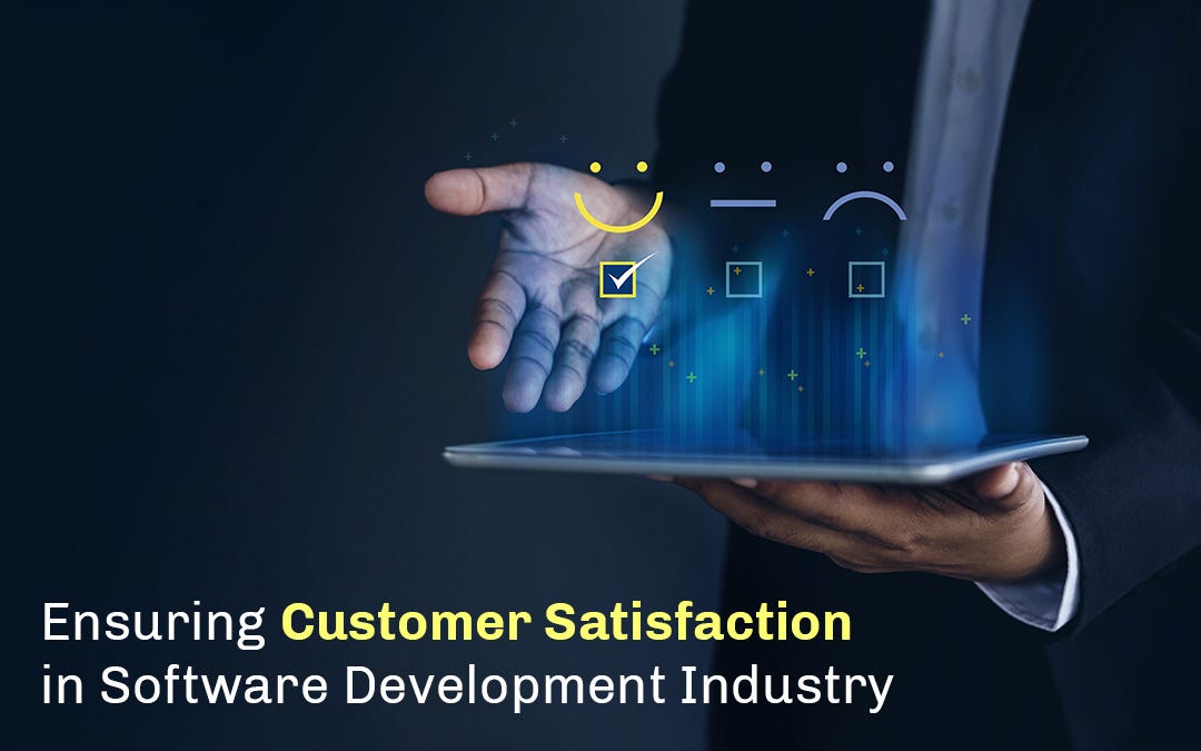 Customer Satisfaction In The Software Development Medium