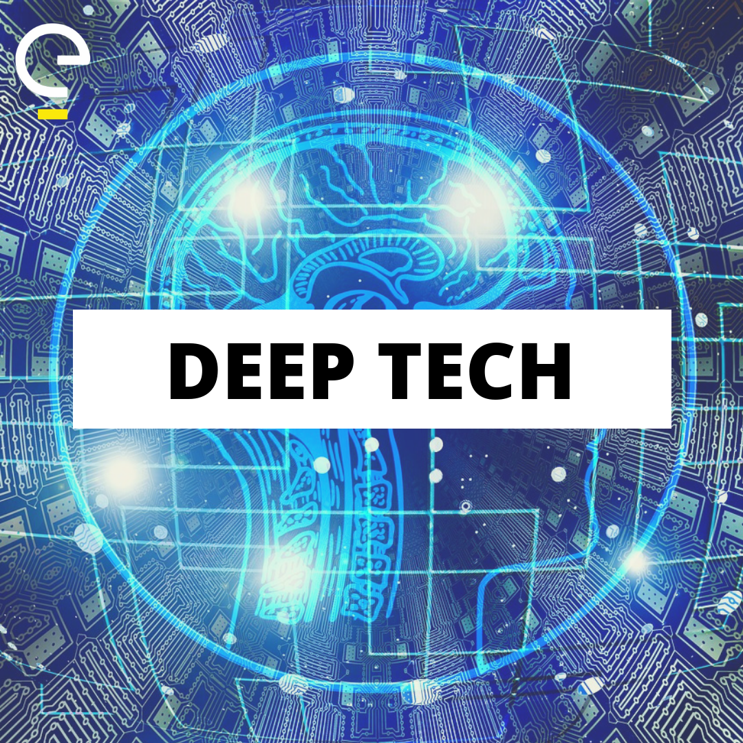 DEEP TECH. The term Deep Technology or simply Deep… | by Ennovate Lab |  Medium