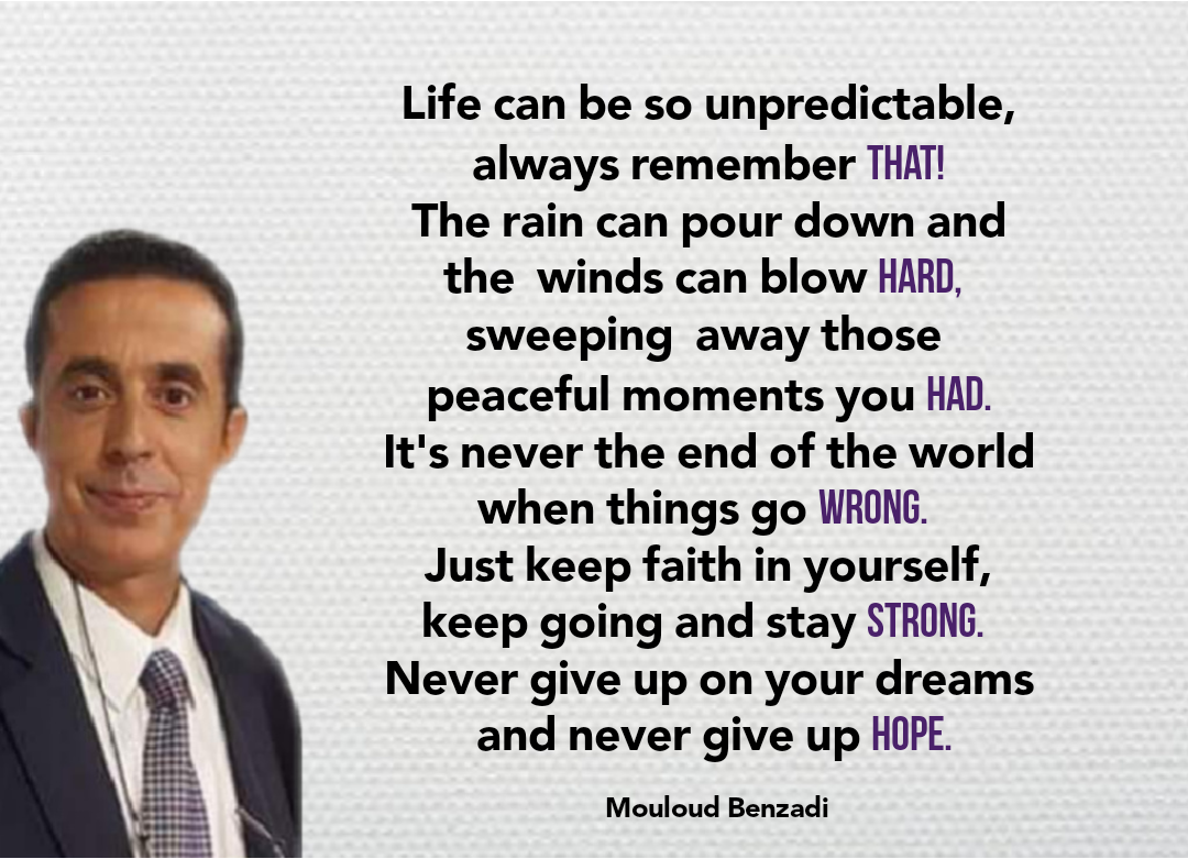 Life Is Unpredictable Quotes Hope Quotes Life Can Be So Unpredictable Life Can Be So Unpredictable,  Always Remember That! The Rain Can Pour Down And The Winds Can Blow Hard,  Sweeping Away Those Peaceful Moments You