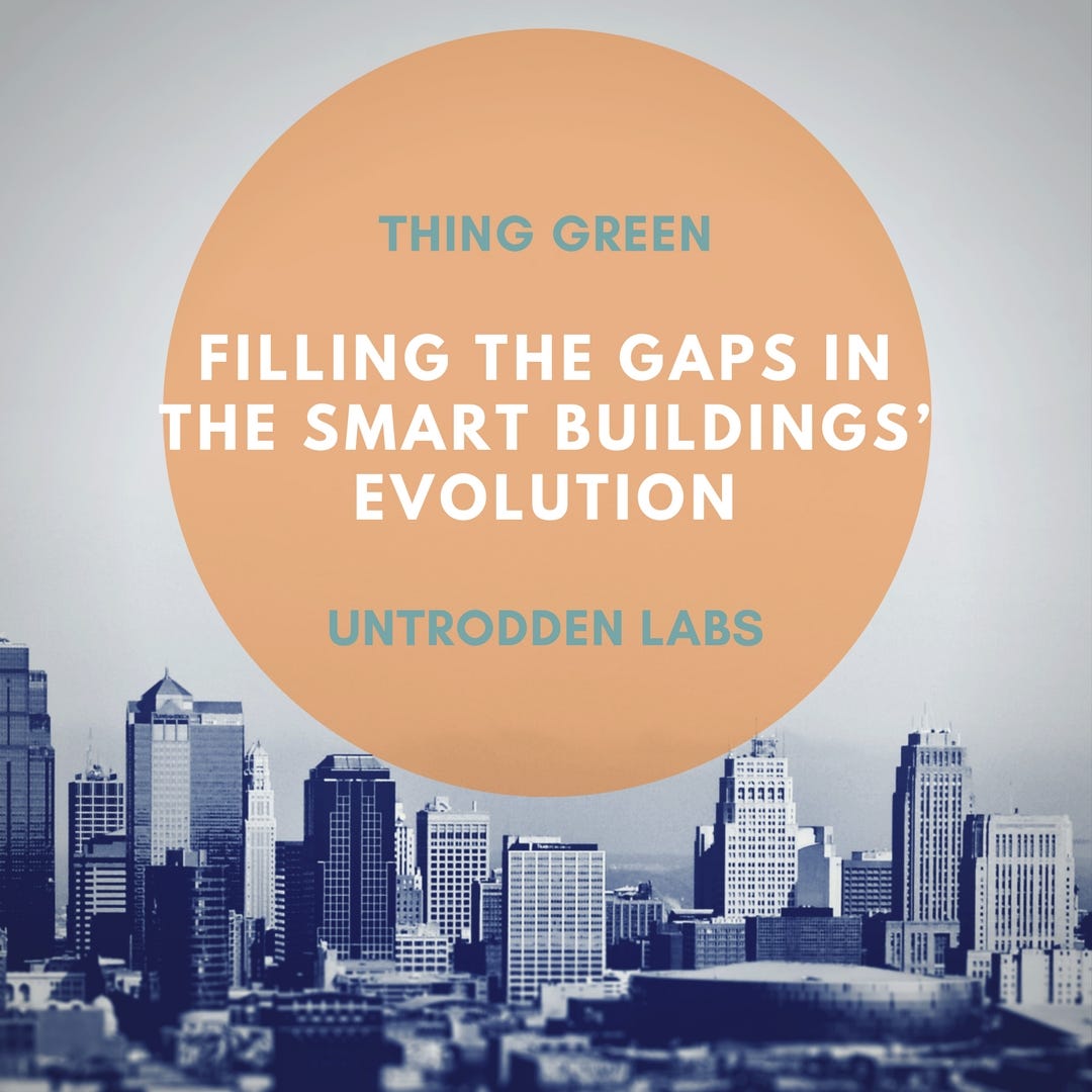 FILLING THE GAPS IN THE SMART BUILDINGS’ EVOLUTION | by Things Go ...
