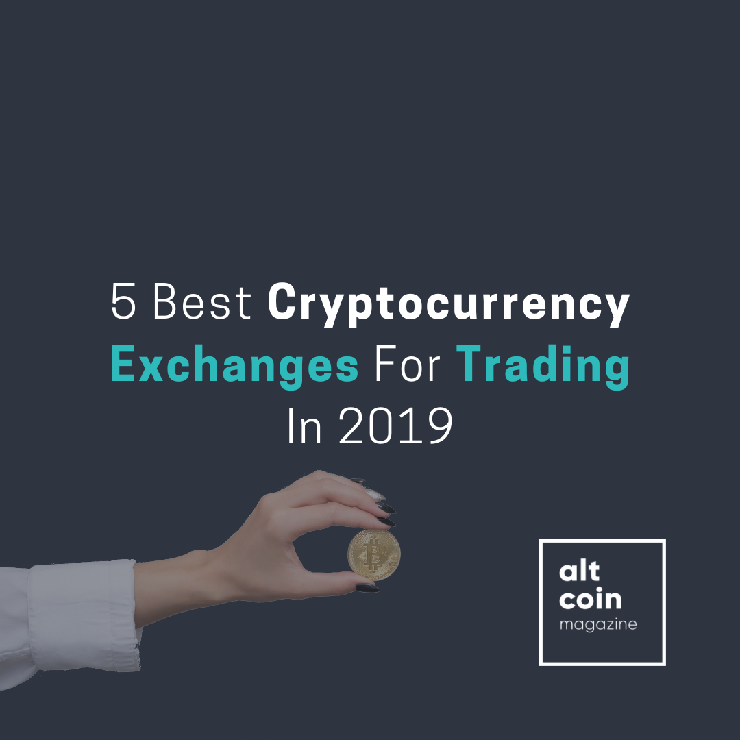 best crypto currency exchanges 2019 ethtrader