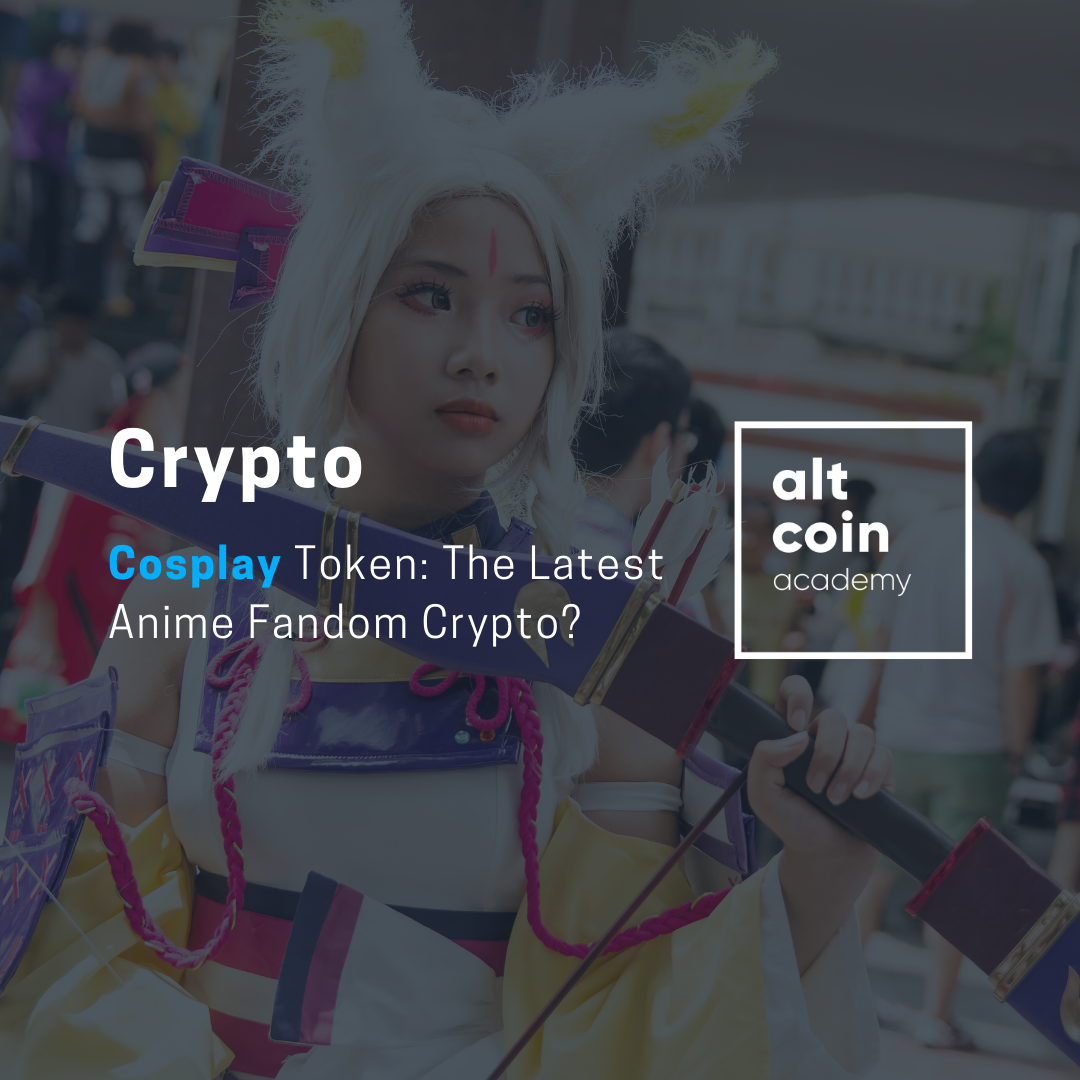 Cosplay Token The Latest Anime Fandom Crypto The Capital Medium