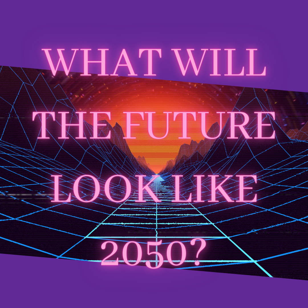 What will the future look like 2050? by VOICEOFSHARK Medium