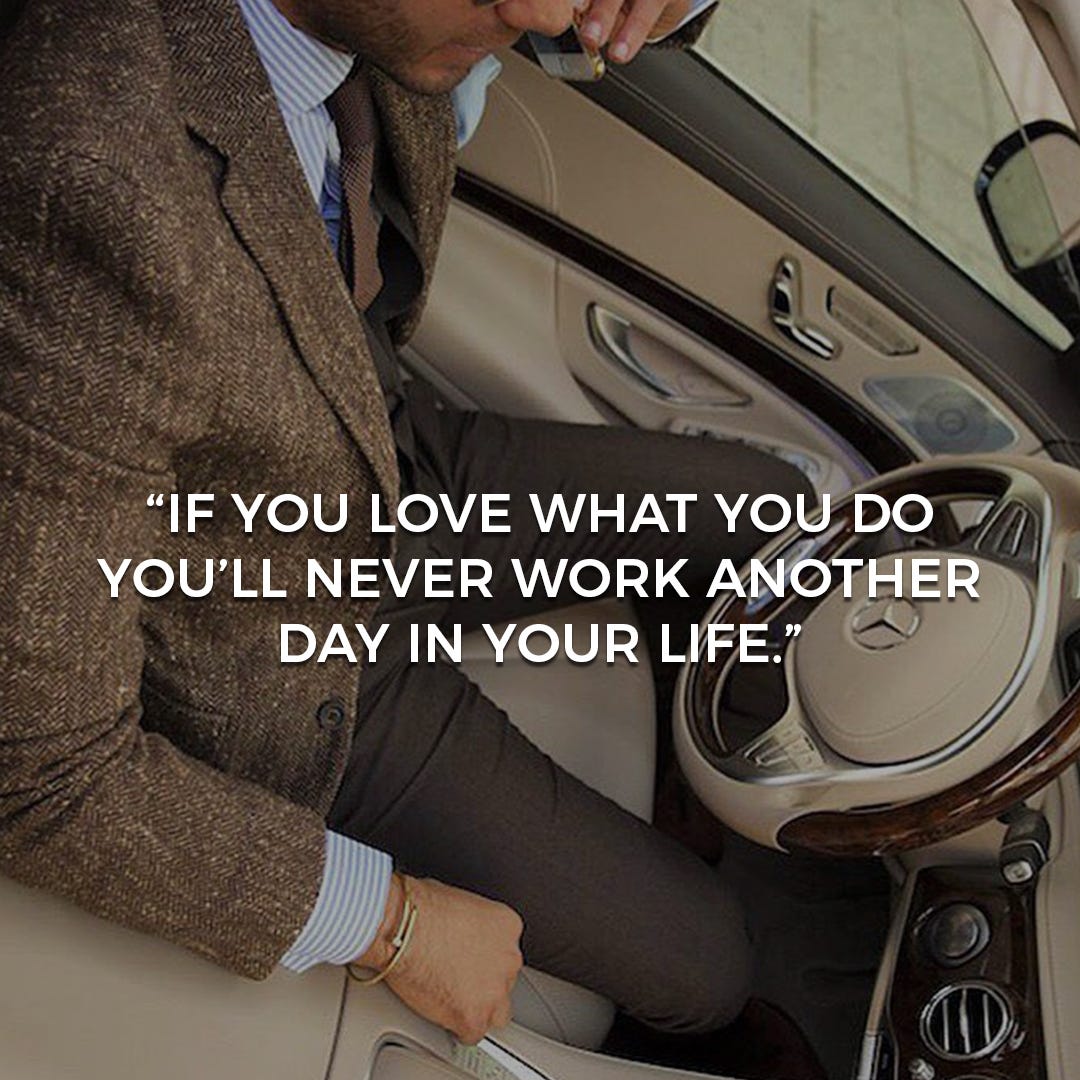 If You Love What You Do You’ll Never Work Another Day in Your Life by SocialVibes Dec, 2022