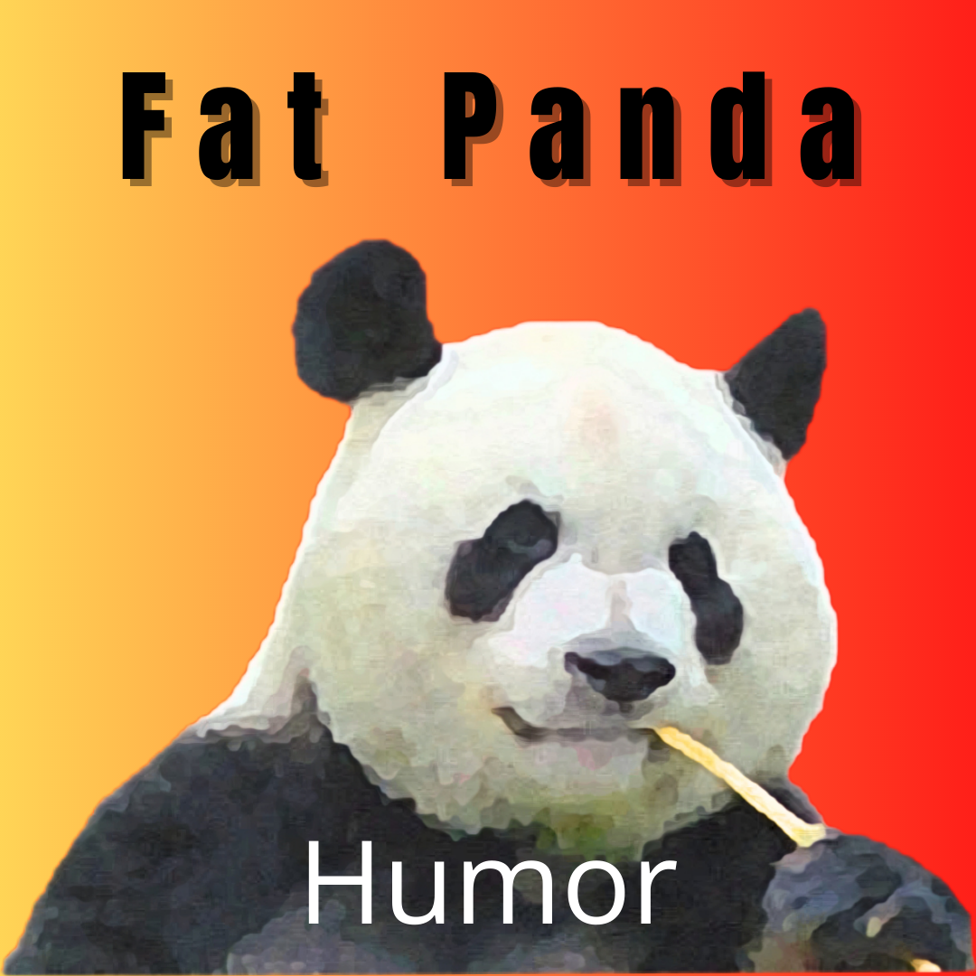 About Fat Panda Humor. Why I write comedy. | by Francis Lee | Fat Panda  Humor | Jul, 2022 | Medium