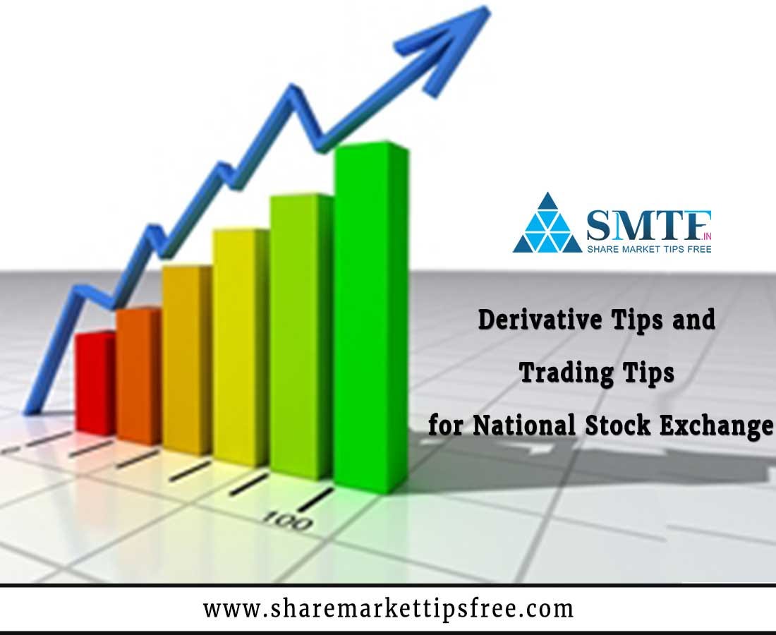 Derivative Tips and Trading Tips for National Stock Exchange by Share