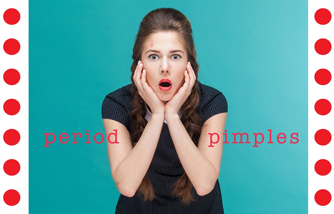 PERIOD PIMPLES Why we get them and how to deal by Abinaya Dinesh