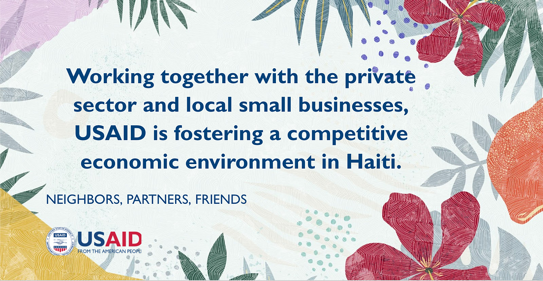 Building Haiti’s Economy by Partnering with Local Businesses by USAID