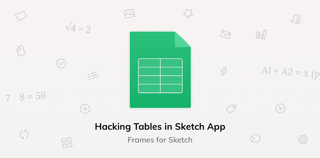 Hacking Tables in Sketch App. Building a classic table using… | by ...