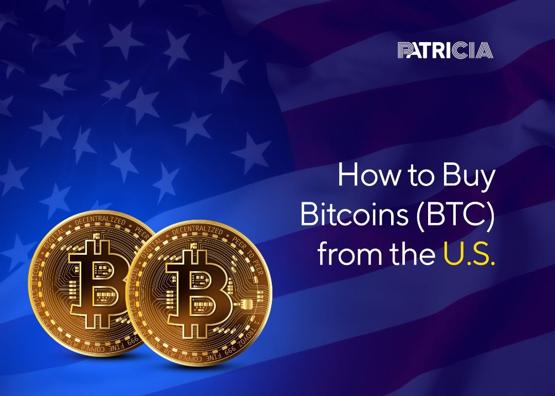 How to Buy Bitcoins (BTC) from the USA | Patricia | by ...