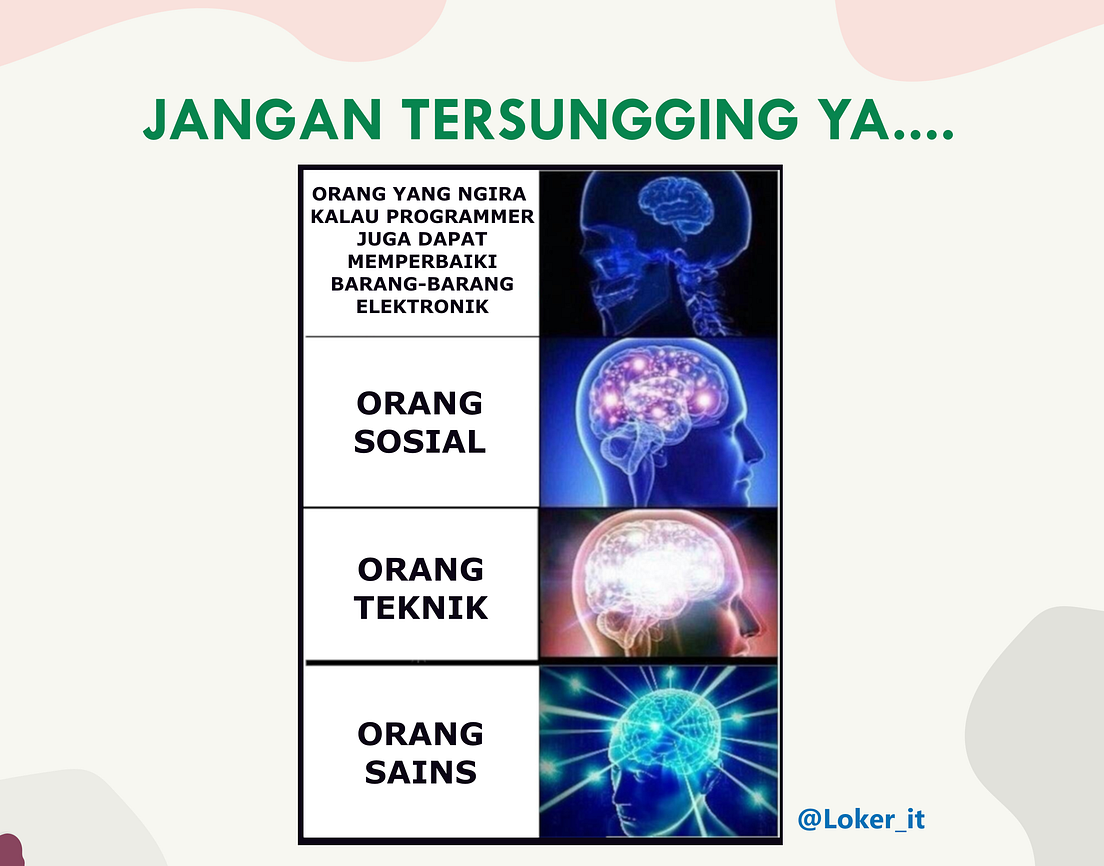 Kumpulan Meme Tentang Anak IT dan Programmer Part 1 | by Muhammad