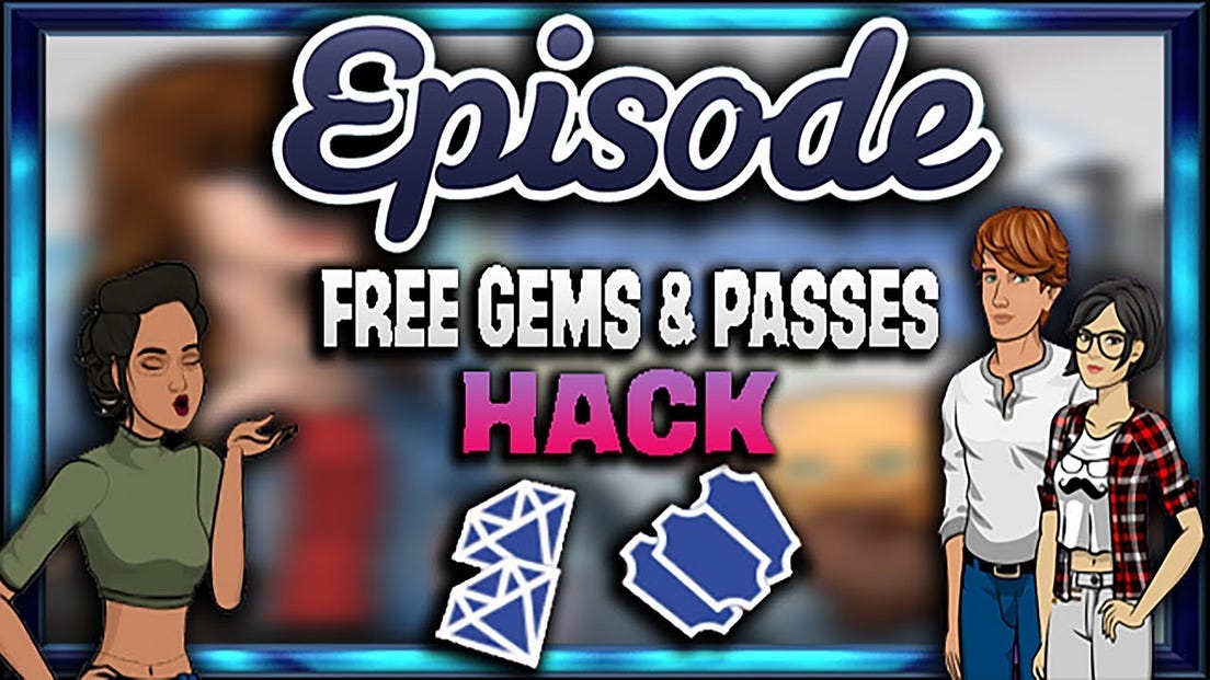 Episode Unlimited Passes and Gems apk Episode Free Gems Passes by Episode Unlimited Passes and Gems apk Episode Free Gems Passes by