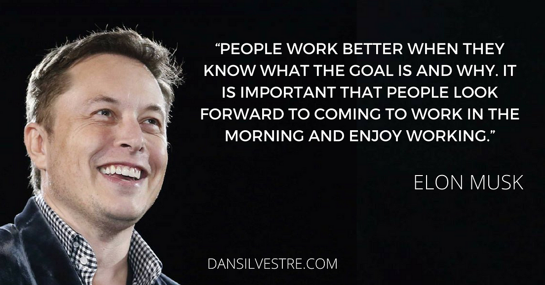 30 great elon musk quotes Top 10 Elon Musk Productivity Secrets for Insane Success | by Dan Silvestre | The Startup | Medium