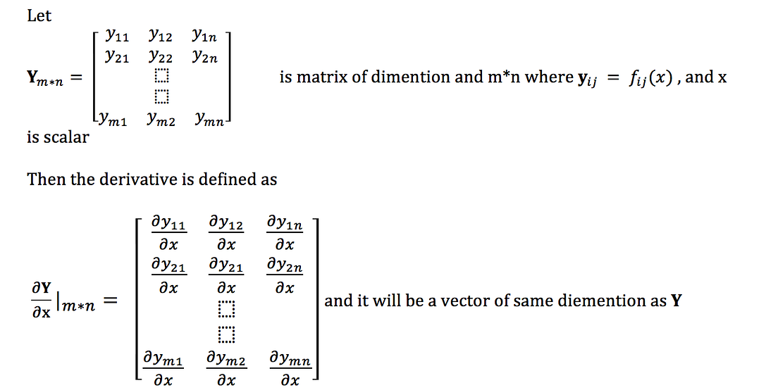 Vector/Matrix Calculus. Calculus has its own limits :) | by Parag Radke ...